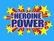 Heroine Power