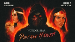 DCF Wonder Star：Profane Harvest